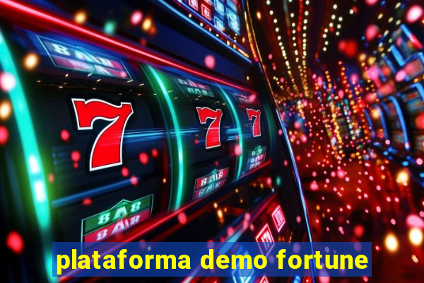 plataforma demo fortune